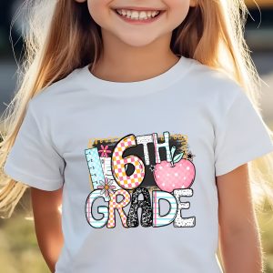 6th Grade T-Shirt, Sixth Grade Shirt, Back to School Shirt, Student Shirt, Teacher Shirt, School T-Shirt, Gift For 6th Grader