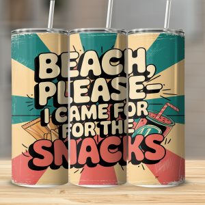 Beach Please Snacks 20oz Sublimation Digital Download, Funny Summer Tumbler Design, Retro Vibe, Trendy Digital Design