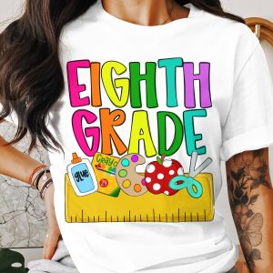 Eighth Grade T-Shirt, Back To School Shirt, Teacher Gift, School Supplies Tee, Colorful Eighth Grade Graphic T-Shirt