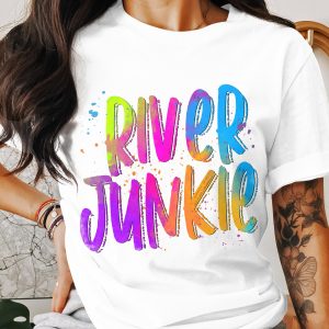 River Junkie T Shirt, Colorful T-Shirt, Outdoorsy Shirt, River Lover Apparel, River Adventure Shirt, Nature Lover Gift, Trendy Summer Tee