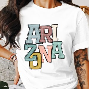 Arizona T-Shirt, Cute State Shirt, Colorful Arizona Tee, Travel T Shirt, Southwest Gift, Souvenir Shirt, Graphic Tee, Arizona Lover Shirt