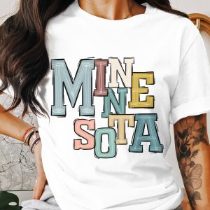 Minnesota T Shirt, Colorful State Tee, Minnesota Gift, MN T Shirt, State Pride Shirt, Funny Minnesota Shirt, Minnesota Souvenir Shirt