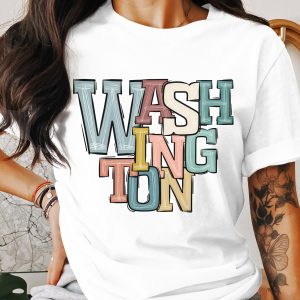 Washington T-Shirt, City Pride Tee, Colorful Lettering Shirt, Washington State Apparel, Souvenir Gift, Trendy Graphic Tee