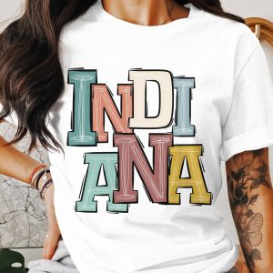 Indiana T Shirt, State Pride Tee, Indiana Lover Gift, Colorful Indiana Shirt, Indiana Roots Shirt, Home State Shirt, Indiana Souvenir Shirt