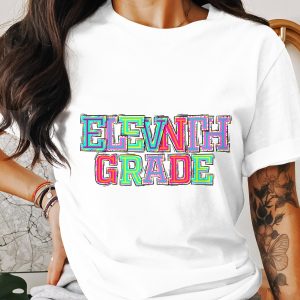 Eleventh Grade T-Shirt, School Shirt, Colorful Design, Fun Gift, Teacher Apparel, Graduation Tee, Class of 2025, Back to School