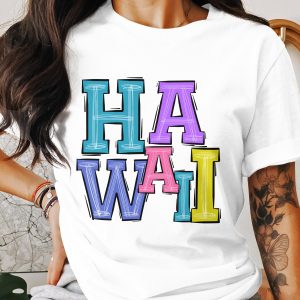 Hawaii T-Shirt, Colorful Vacation Tee, Island Graphic T Shirt, Trendy Summer T-Shirt, Gift for Hawaii Lover, Beach Trip Top