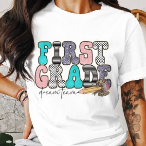 First Grade Dream Team T-Shirt, Teacher Shirt, Back to School Shirt, Leopard Pencil Shirt, Colorful Teacher Tee, Cute School Apparel
