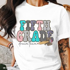 Fifth Grade Dream Team T-Shirt, Teacher Appreciation, Back to School Tee, Elementary School Gift, 5th Grade Shirt, Grade Level T-Shirt