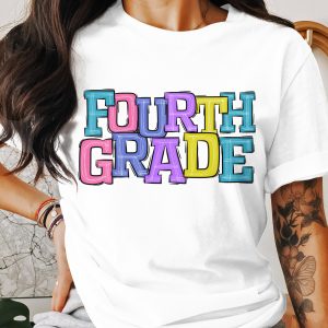 Fourth Grade Back To School Colorful Text Design T-Shirt