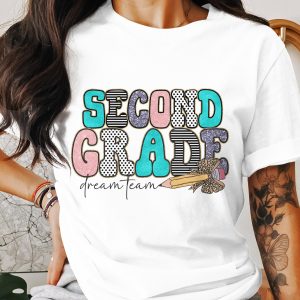 Second Grade Dream Team T-Shirt, Teacher Shirt, Cute Back To School Tee, Second Grade Squad Apparel, Elementary School Teacher T Shirt