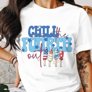 Chill The Fourth Out T-Shirt, Patriotic Popsicles Shirt, 4th of July Shirt, Summer T-Shirt, USA Holiday Tee, American Independence Day