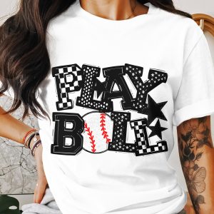 Play Ball T-Shirt, Baseball Tee, Sports Fan Shirt, Game Day Apparel, Trendy Graphic Tee