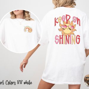 Comfort Colors C1717 Keep On Shining T-Shirt, Retro Sun Shirt, Positive Vibes Tee, Rainbow Shirt, Graphic T-Shirt, Trendy T-Shirt, Gift for
