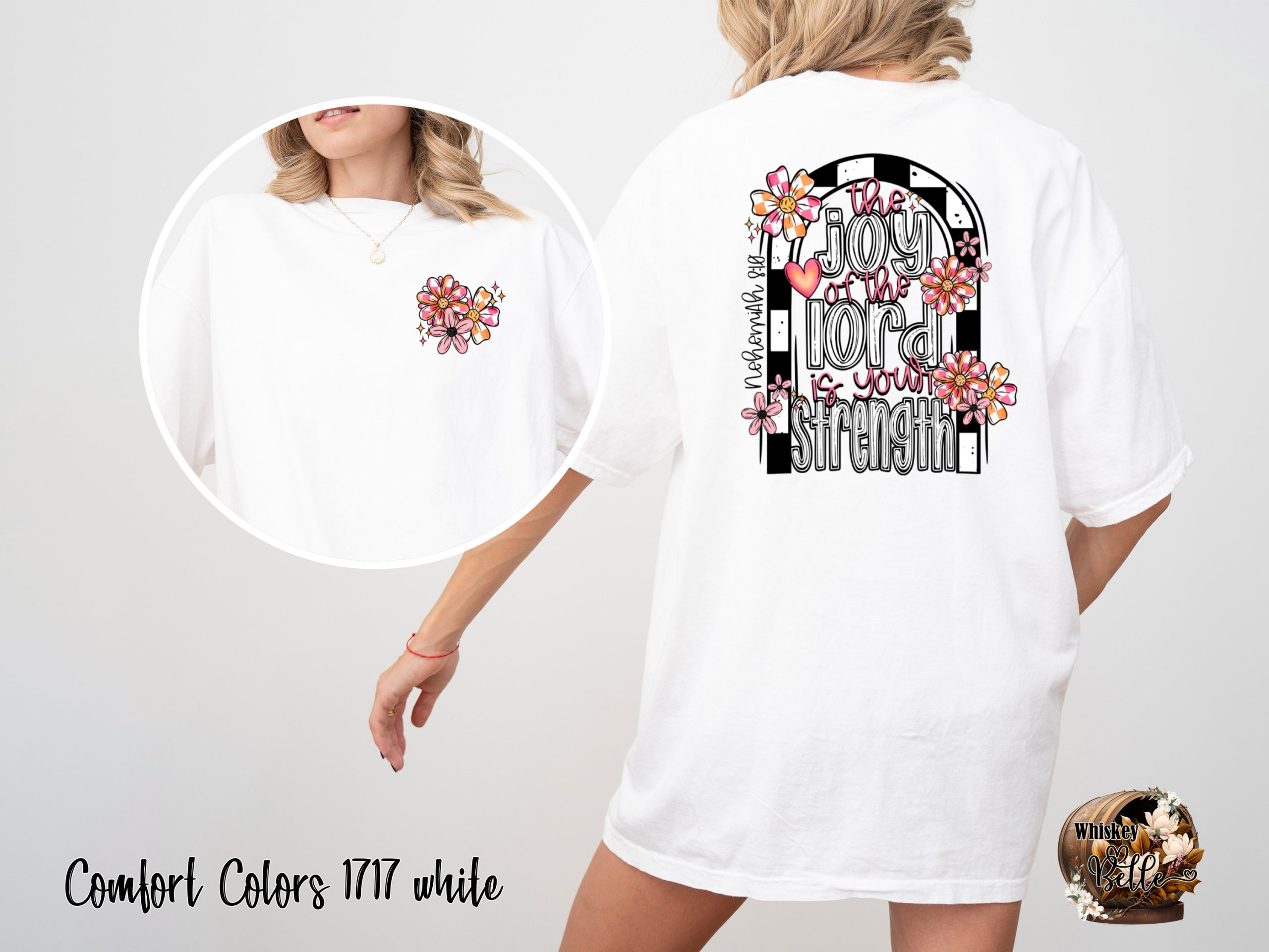 Comfort Colors C1717 T Shirt, Joy of The Lord Shirt, Christian Shirt, Religious Shirt, Faith Shirt, Flower T-Shirt, Floral Comfort Colors
