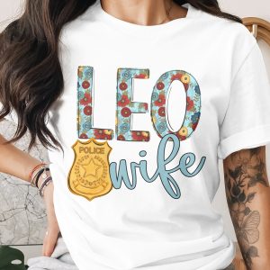 Leo Wife T-Shirt, Police Wife Shirt, Floral Leo Sign TShirt, Wife Tee, Law Enforcement T-Shirt, Thin Blue Line Shirt, Zodiac Gift