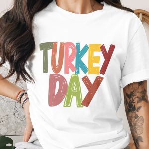 Turkey Day T-Shirt, Thanksgiving Shirt, Colorful Graphic Tee, Fall Apparel, Holiday Shirt, Family Gathering, Festive Clothing, Gift Idea