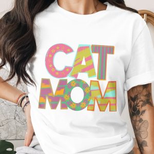 Cat Mom T-Shirt, Cute Kitty Tee, Pet Lover Shirt, Funny Cat Lady Gift, Crazy Cat Lady Shirt, Floral Cat Mom Shirt