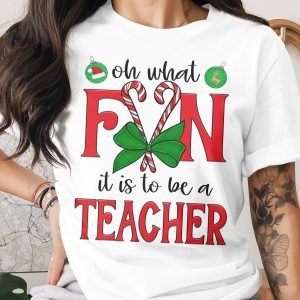 Teacher Christmas T-Shirt, Oh What Fun T-Shirt, Christmas Candy Cane, Teacher Gift Idea, Holiday Tee, Xmas Gift, Teacher Christmas