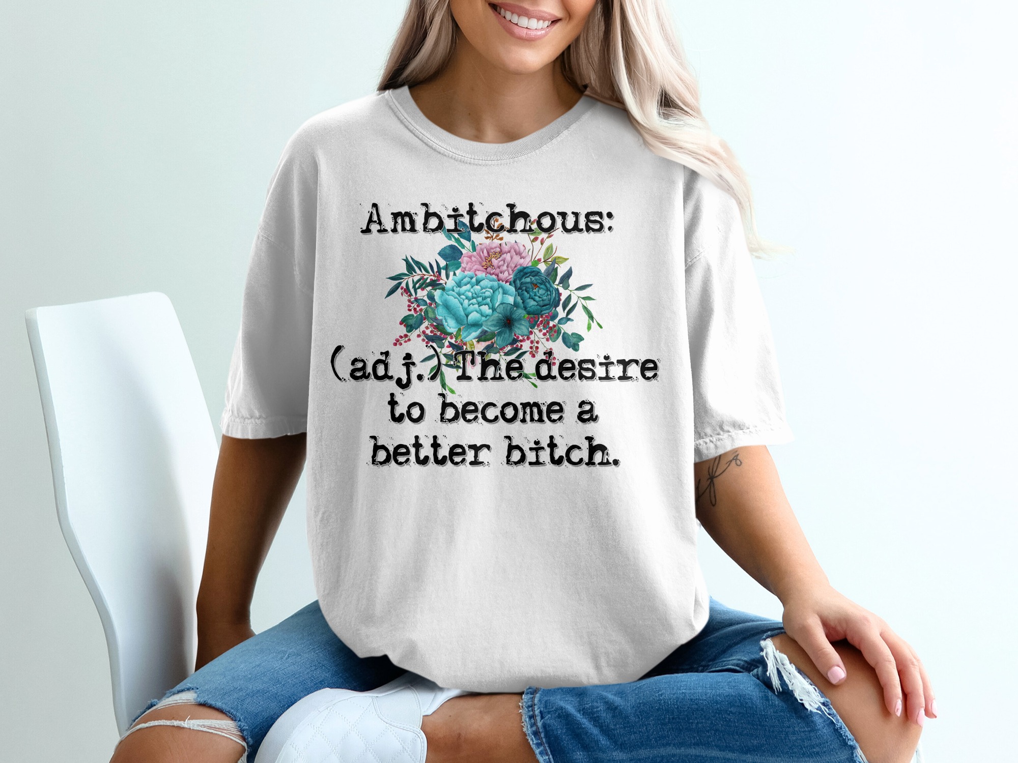Ambitichous T-Shirt, Funny Definition Shirt, Floral Graphic Tee, Sarcastic Gift, Empowering Women Tee, Quote T Shirt, Bold Statement T-Shirt