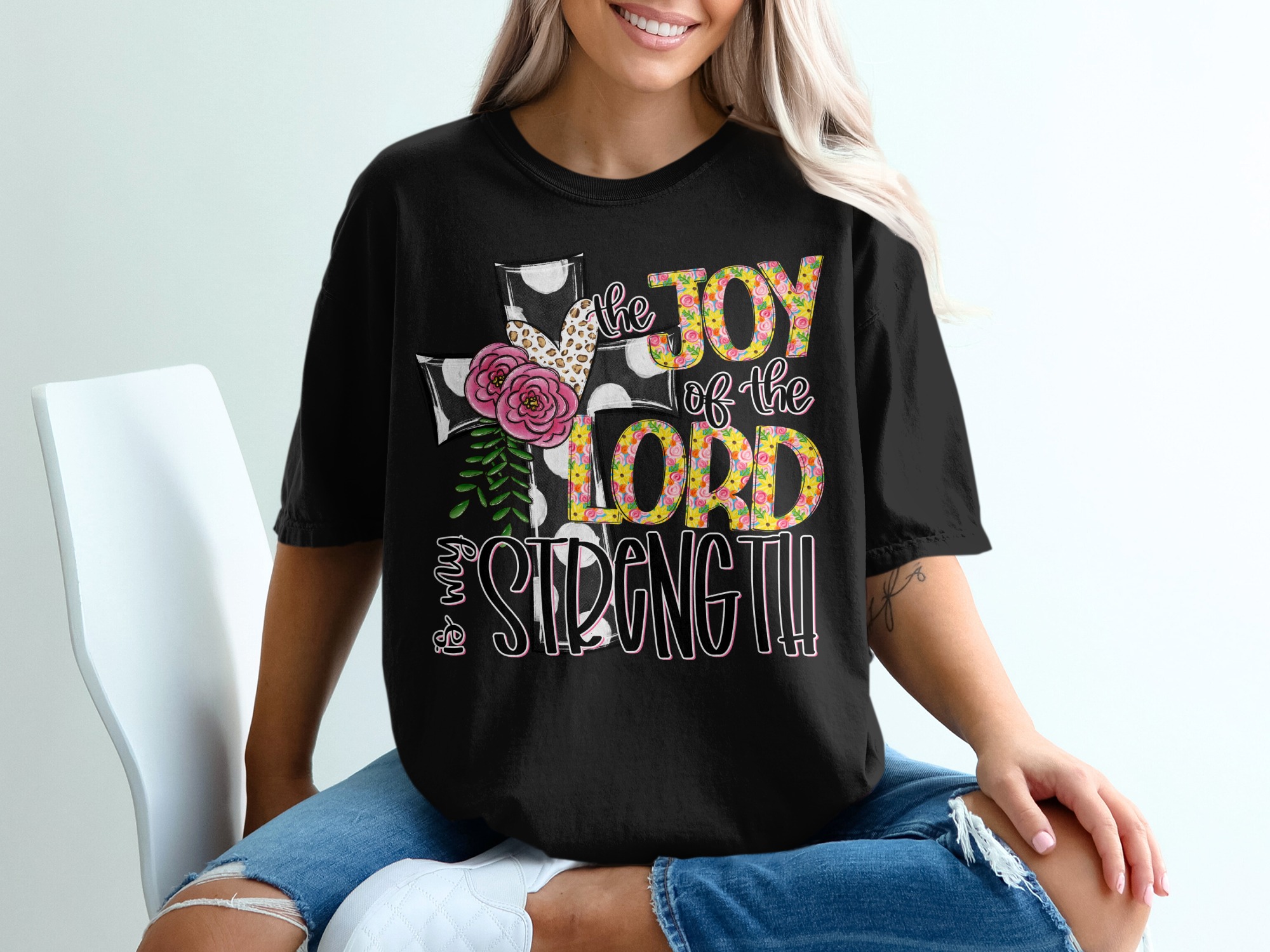 The Joy of the Lord is My Strength Christian Design T-Shirt - Image 2