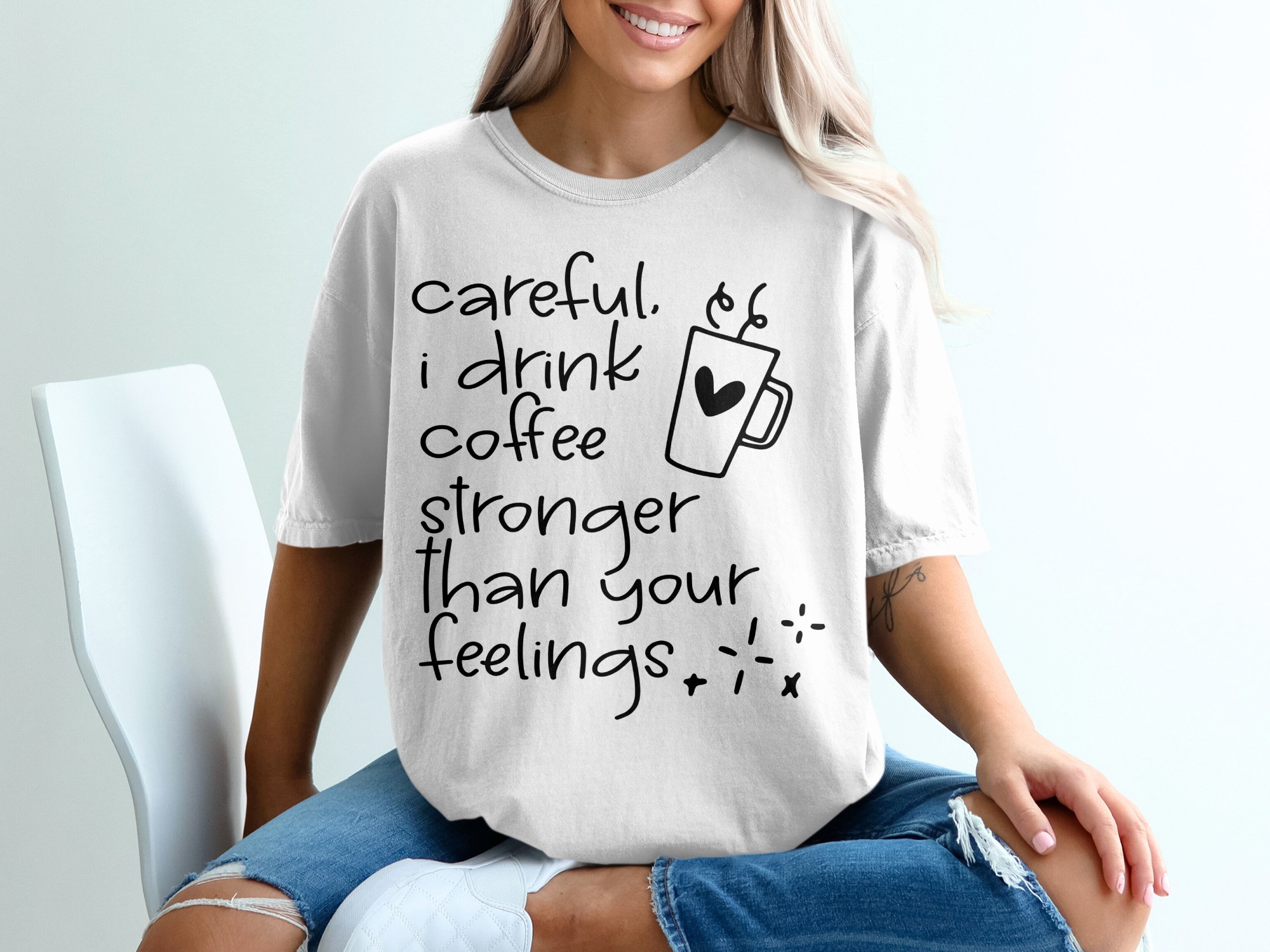 Coffee Lover T-Shirt, Funny Coffee Shirt, Sarcastic Quote Tee, Coffee Gift, Strong Coffee Tee, Coffee Addict, Drink Coffee Shirt