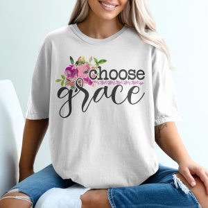 Choose Grace Floral T-Shirt, Watercolor Flower Tee, Inspirational Shirt, Motivational, Grace Shirt, Women's T-Shirt, Christian T-Shirt
