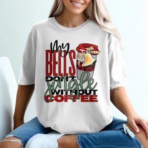 Coffee Christmas T-Shirt, Funny Holiday T-Shirt, My Bells Jingle, Coffee Lover Tee, Winter T-Shirt, Festive Graphic Tee, Seasonal Shirt
