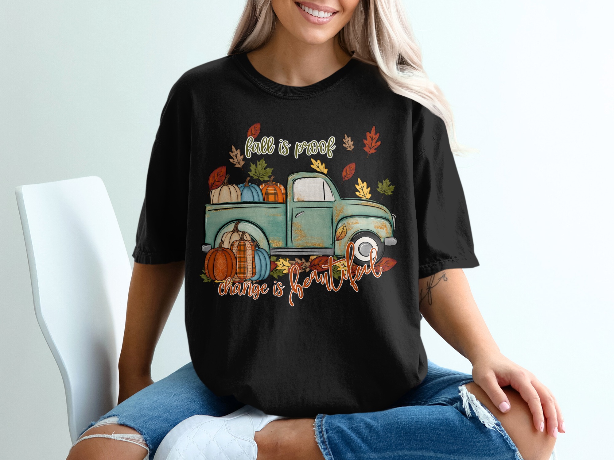 Fall Is Proof Change Is Beautiful Graphic Design T-Shirt - Image 2