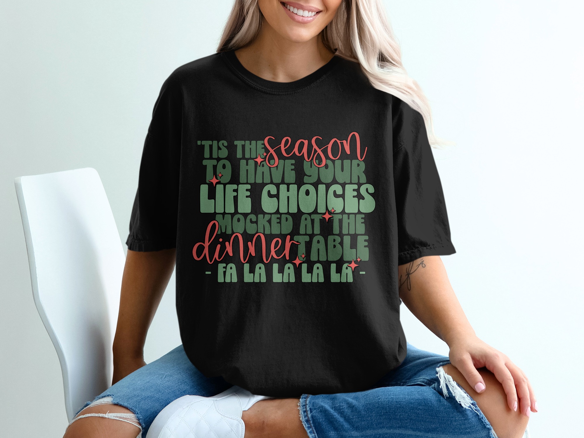 Tis the Season T-Shirt, Funny Holiday Shirt, Sarcastic Christmas Tee, Life Choices Mocked, Dinner Table Humor, Fa La La Shirt - Image 2