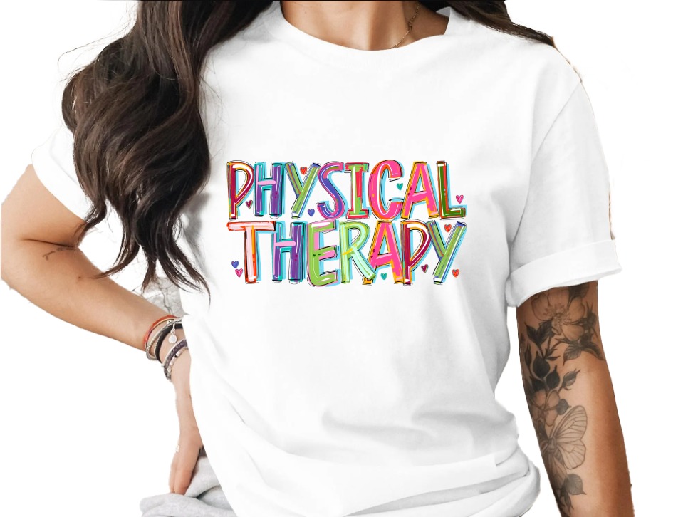 Physical Therapy TShirt, Colorful Therapist Gift, PT Appreciation Tee, Heart Accents, Unique Therapy Shirt, Cute Physical Therapy Shirt