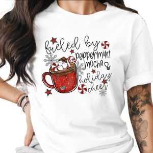 Fueled by Peppermint Mocha T-Shirt, Holiday Cheer Shirt, Christmas T-Shirt, Festive T-Shirt, Winter T-Shirt, Gift for Her, Coffee Lover