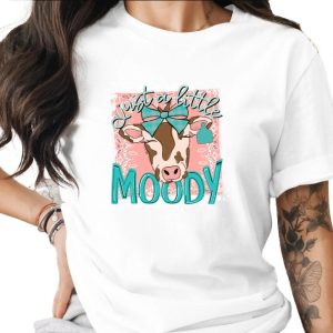 Just A Little Moody Cow T-Shirt, Cute Heifer Tee, Farm Animal Shirt, Western Style, Country TShirt, Funny Cow Lover Gift, Trendy Cow Design