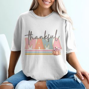 Thankful Mama T-Shirt, Fall Mom T Shirt, Autumn Thanksgiving Tee, Pumpkin Tee, Mother's Day Shirt, Trendy Mama Shirt, Cute Mom Apparel