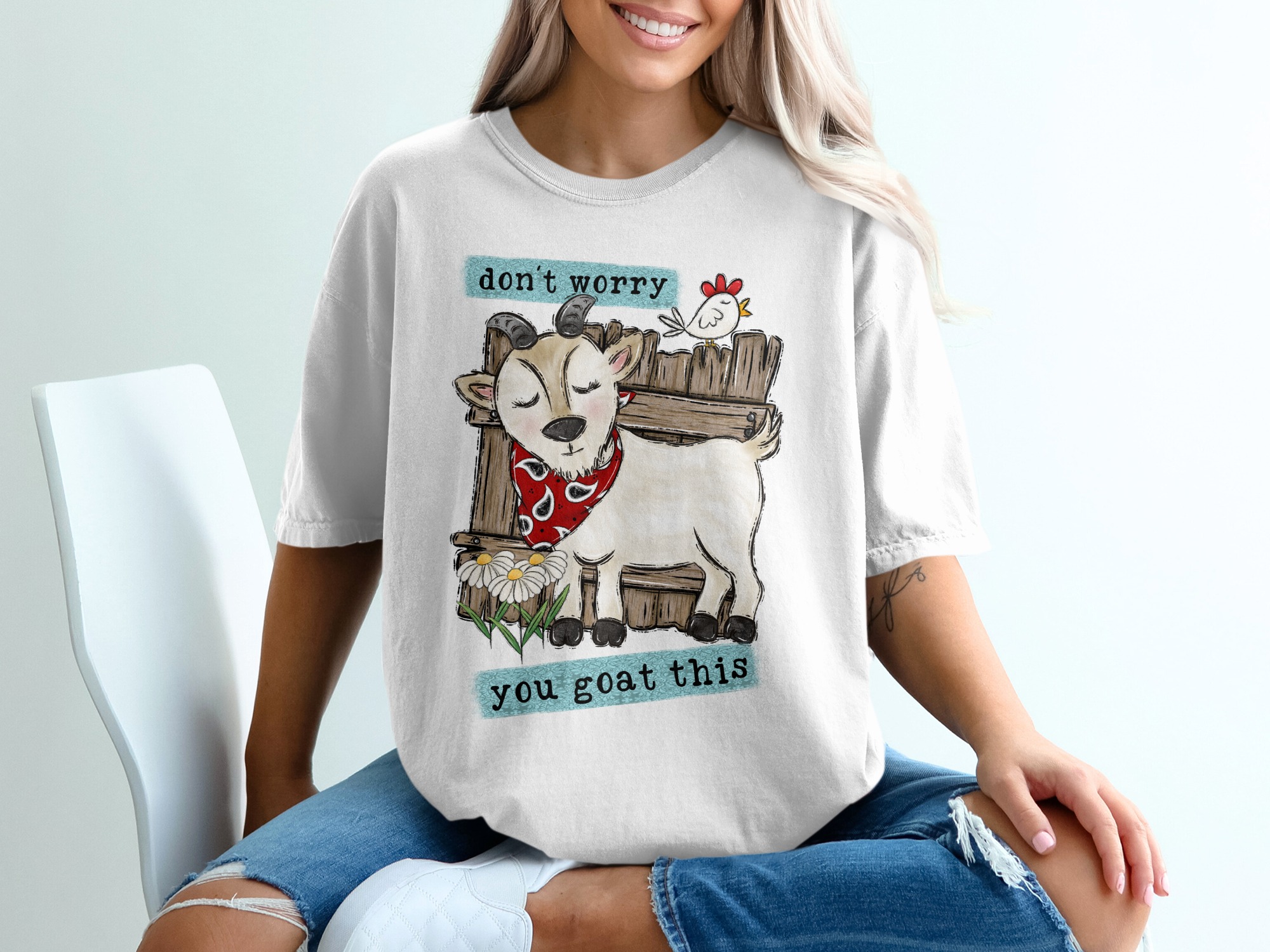 You Goat This T-Shirt, Funny Goat Shirt, Don't Worry Goat Shirt, Encouraging Gift, Cute Goat Design T-Shirt, Farm Animal T-Shirt