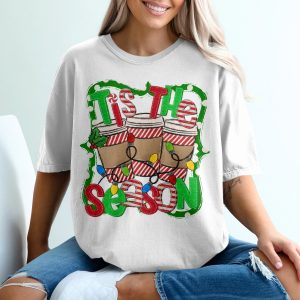 Tis The Season T-Shirt, Christmas Coffee, Holiday Cheer, Winter T Shirt, Festive Apparel, Xmas Shirt, Holiday Gift, Party Top