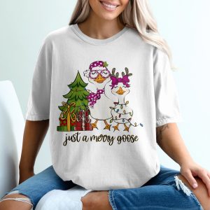 Just a Merry Goose T Shirt, Funny Christmas TShirt, Holiday Goose Tee, Cute Festive Shirt, Christmas Gifts, Goose Lover Shirt