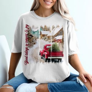 Good Tidings T-Shirt, Christmas Truck Shirt, Winter Town Tee, Comfort and Joy Shirt, Holiday Tee, Seasonal T Shirt, Xmas Gift Idea