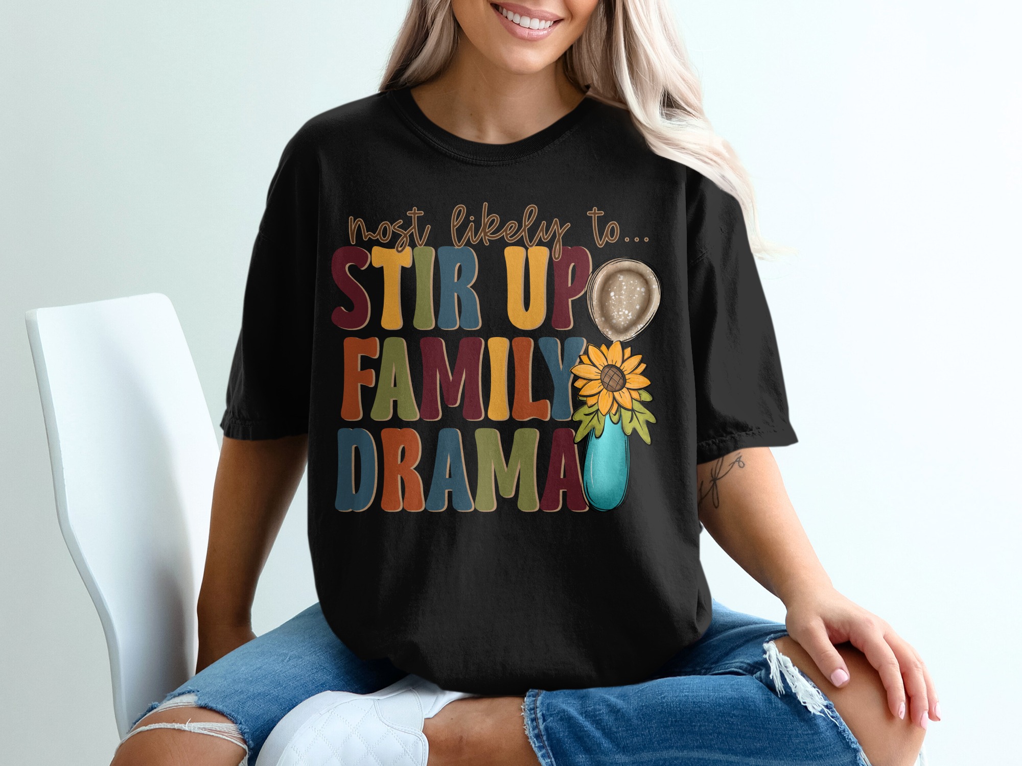 Most Likely To Stir Up Family Drama T-Shirt, Funny Family Shirt, Sunflower Shirt, Humorous Family Gift, Retro Family Tee - Image 2