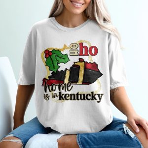 Kentucky Christmas T-Shirt, Home is in Kentucky, Kentucky State Christmas, Kentucky Lover Gift, Holiday Shirt, Christmas Gift