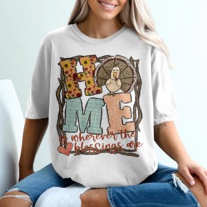 Home Is Where The Blessings Are T-Shirt, Turkey Design, Thanksgiving Shirt, Autumn Apparel, Festive Clothing, Family Gift Tee, Cute Fall