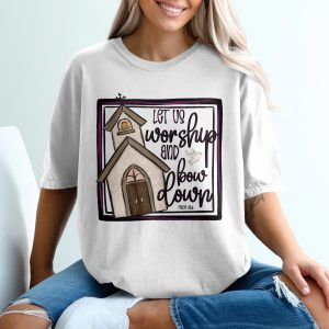Worship and Bow Down T-Shirt, Church with Dove, Psalm 95 6, Christian T Shirt, Religious Gift, Inspirational Clothing