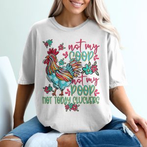 Funny Chicken T Shirt, Not My Coop Not My Poop, Cluckers Shirt, Cute Farm Tee, Rooster Shirt, Gift for Chicken Lovers, Hen Shirt