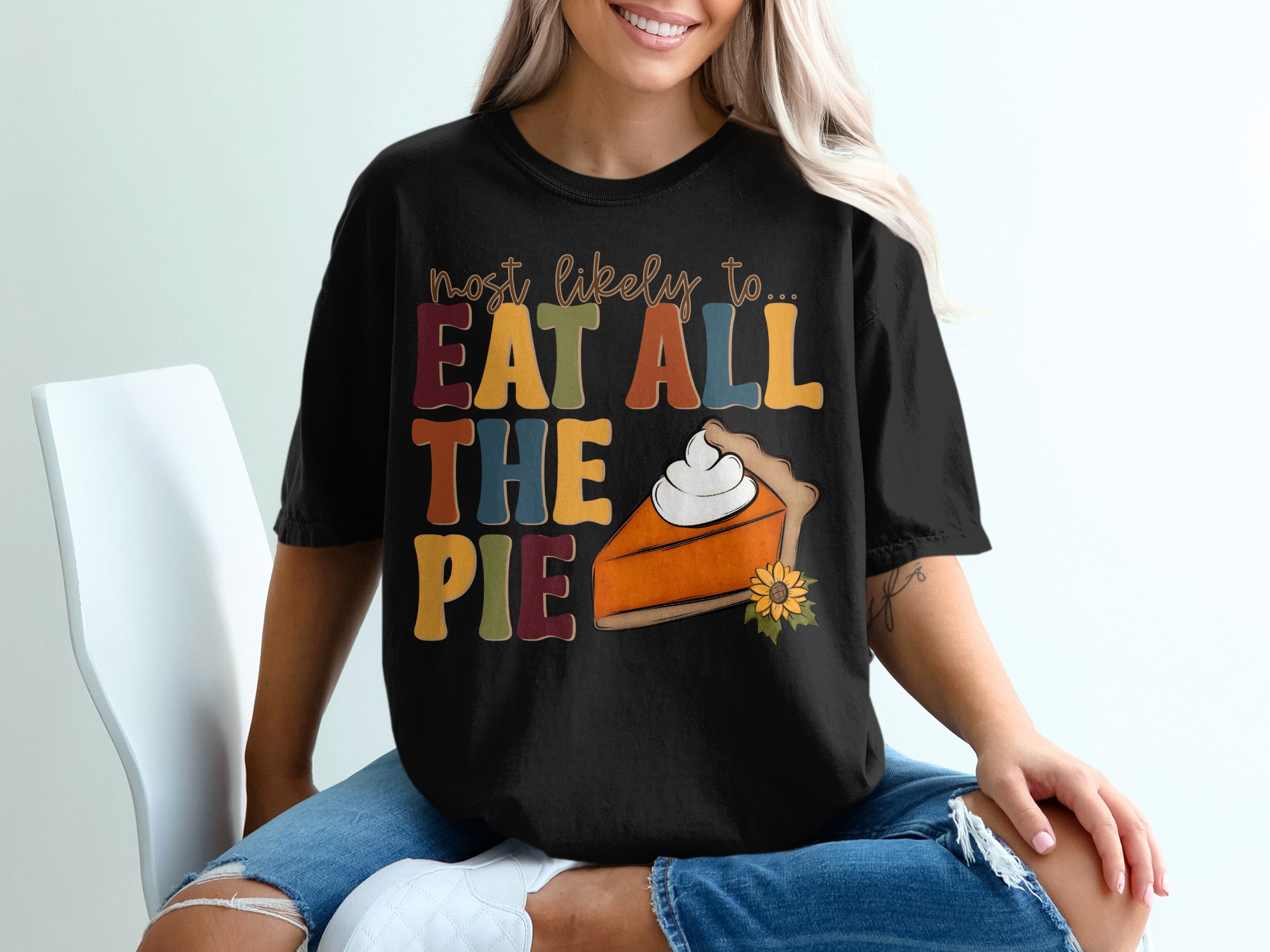 Most Likely to Eat All The Pie T-Shirt, Thanksgiving T-Shirt, Fall Foodie Tee, Funny Thanksgiving Shirt, Holiday Apparel, Pie Lover Shirt - Image 2