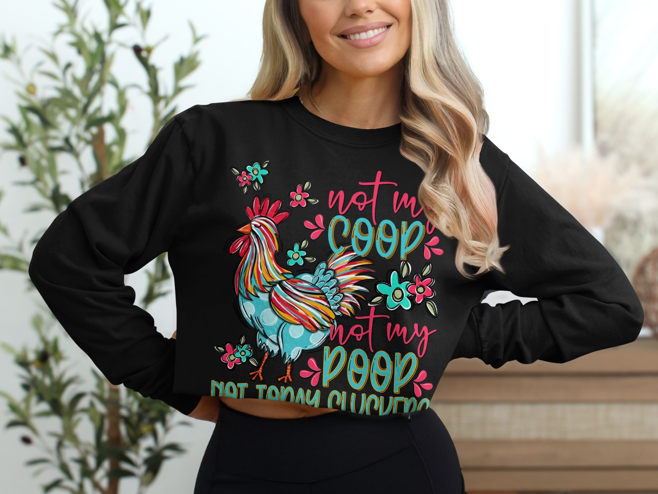 Not My Coop Not My Poop Long Sleeve T-Shirt, Funny Chicken Shirt, Rooster Tee, Farm Animal Top, Quirky Cluckers Gift, Trendy Graphic Shirt - Image 2