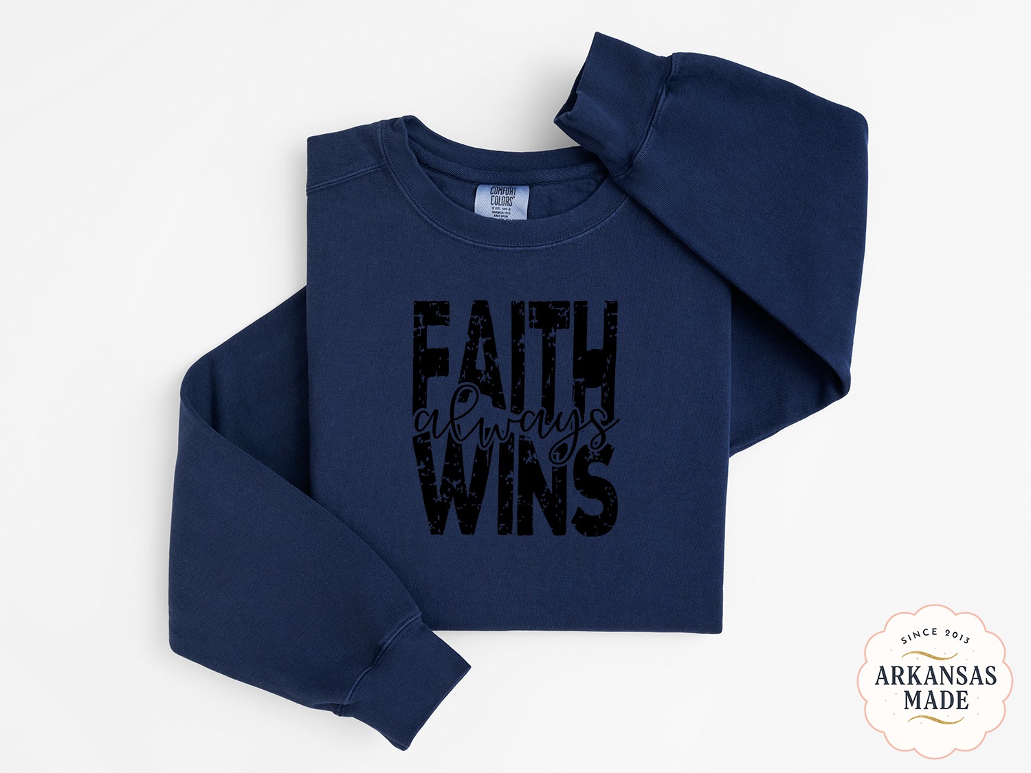 Faith Always Wins Sweatshirt, Inspirational Shirt, Positive Message, Christian Apparel, Motivational Sweatshirt, Trendy Design