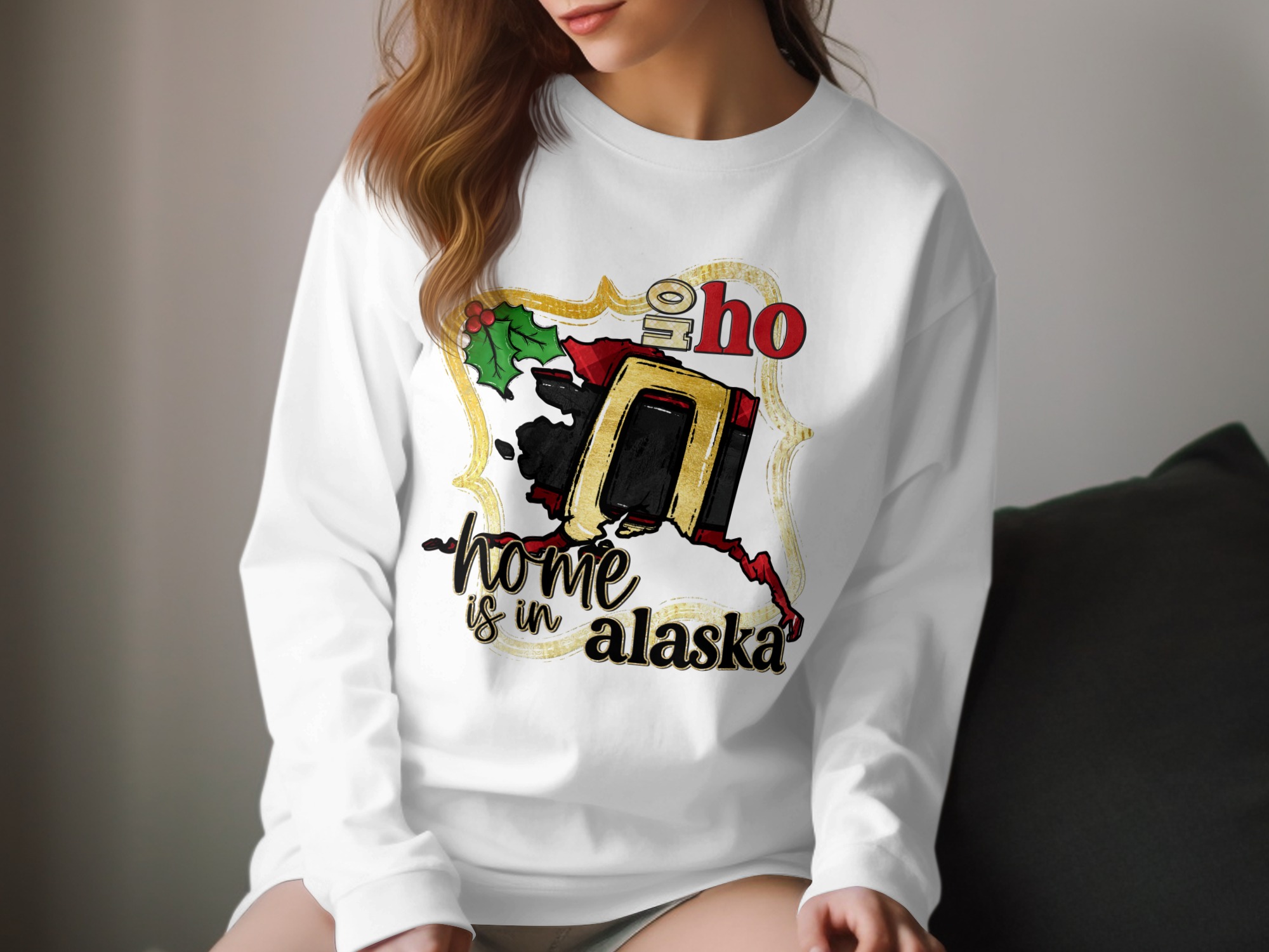 Home is in Alaska Long Sleeve T-Shirt, Alaska Lover Gift, Christmas Tee, Holiday Apparel, Alaska State Pride, Winter Clothes, Alaska