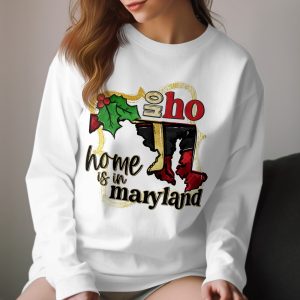 Oh Home is in Maryland Long Sleeve T-Shirt, Maryland State Pride, Holiday Maryland, Christmas Gift Idea, Maryland Souvenir
