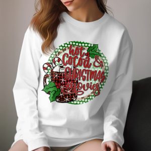 Hot Cocoa and Christmas Movies Long Sleeve T-Shirt, Holiday Tee, Winter Shirt, Festive Apparel, Christmas Gift Idea, Cozy Long Sleeve