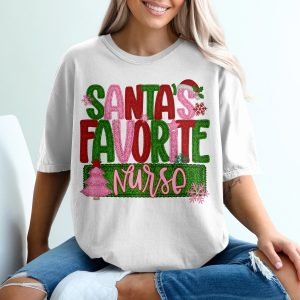 Santas Favorite Nurse T-Shirt, Christmas Nurse Tee, Holiday Nurse Gift, Nurse Appreciation Shirt, Xmas Gift for Nurses