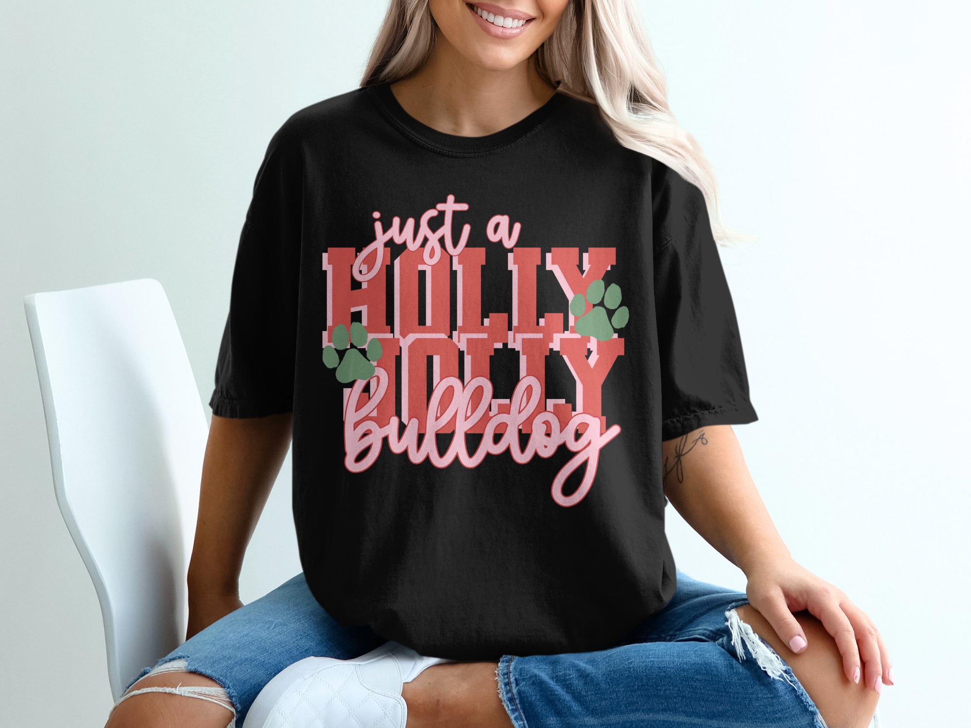 Just A Holly Bulldog T-Shirt, Dog Paw Shirt, Funny Dog Lover Tee, Cute Bulldog Gift, Pet Owner Shirt, Dog Breed Apparel - Image 2